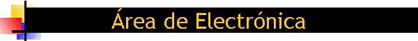Área de Electrónica